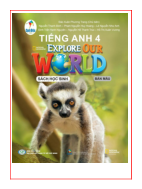 Tiếng Anh 4 Explore our world pdf