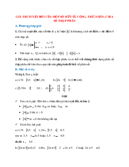 Phương pháp giải bài tập về Giá trị tuyệt đối của một số hữu tỉ - Cộng, trừ, nhân, chia số thập phân có lời giải