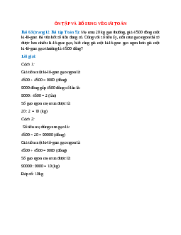 Mẹ mua 20 kg gạo thường, giá 4 500 đồng một ki-lô-gam thì vừa hết số tiền đang có