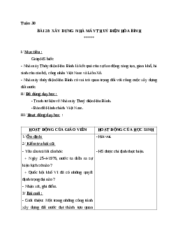 Giáo án lịch sử 5 bài 28: Xây dựng  nhà máy thuỷ điện hòa bình mới nhất