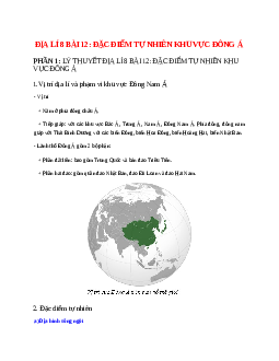 Lý thuyết Địa Lí 8 Bài 12 (mới 2023 + 26 câu trắc nghiệm): Đặc điểm tự nhiên khu vực Đông Á