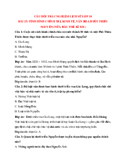 Trắc nghiệm Lịch sử 10 Bài 25 có đáp án: Tình hình chính trị, kinh tế, văn hóa dưới triều Nguyễn