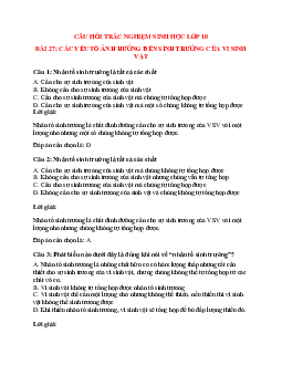 Trắc nghiệm Sinh học 10 Bài 27 có đáp án: Các yếu tố ảnh hướng đến sinh trưởng của vi sinh vật