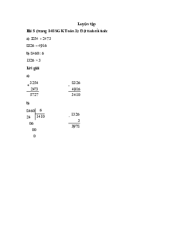 Đặt tính rồi tính: 3254 + 2473; 8326 – 4916