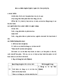 GIÁO ÁN CÔNG NGHỆ 9 BÀI 14: BÓN PHÂN THÚC CHO CÂY ĂN QUẢ (T3) MỚI NHẤT - CV5555