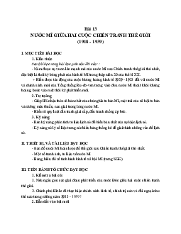 Giáo án Lịch sử 11 Bài 13 Nước Mĩ giữa hai cuộc chiến tranh thế giới mới nhất