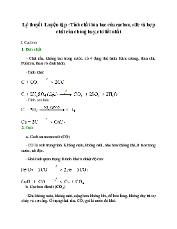 Lý thuyết Luyện tập: Tính chất của cacbon, silic và các hợp chất của chúng (mới 2023 + 15 câu trắc nghiệm) hay, chi tiết