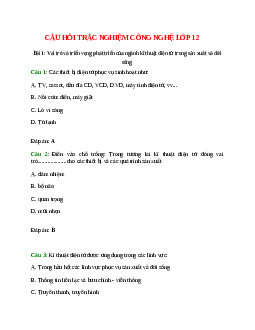 Trắc nghiệm Công nghệ 12 Bài 1 có đáp án: Vai trò và triển vọng phát triển của ngành kĩ thuật điện tử trong sản xuất và đời sống