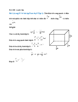 Tính diện tích xung quanh và diện tích toàn phần của hình hộp chữ nhật có chiều dài 3/5m