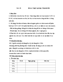 Giáo án công nghệ 12 bài 6: Thực hành  tranzito mới nhất