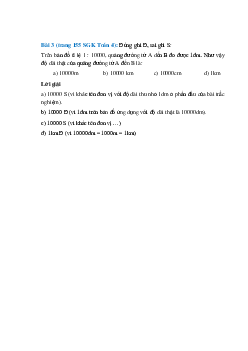 Đúng ghi Đ, sai ghi S Trên bản đồ tỉ lệ 1 : 10000, quảng đường từ A đến B đo được 1dm