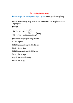 Hai túi gạo cân nặng 54 kg. Túi thứ nhất cân nặng bằng 4/5  túi thứ hai