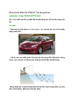 Lấy ví dụ minh họa cho sự biến đổi chuyển động của vật dưới tác dụng của lực
