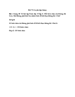 Mỗi bước chân của Hương dài 0,4m. Hỏi Hương phải bước