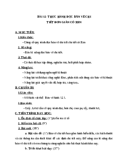 Giáo án Công Nghệ 8 Bài 12: Thực hành đọc bản vẽ chi tiết đơn giản có hình cắt, có ren mới nhất - CV5555