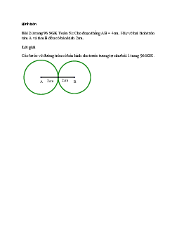 Cho đoạn thẳng AB = 4cm. Hãy vẽ hai hình tròn tâm A và tâm B đều có bán kính 2cm