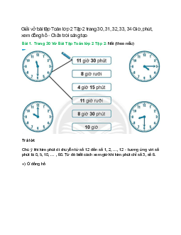 Vở bài tập Toán lớp 2 Tập 2 trang 30, 31, 32, 33, 34: Giờ, phút, xem đồng hồ | Chân trời sáng tạo