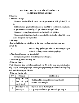 Giáo án Sinh học 12 Bài 12: Di truyền liên kết với giới tính và di truyền ngoài nhân mới nhất