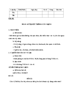 GIÁO ÁN CÔNG NGHỆ 9 BÀI 8: KĨ THUẬT TRỒNG CÂY NHÃN MỚI NHẤT - CV5512