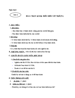 Giáo án công nghệ 11 bài 6: Thực hành: biểu diễn vật thể (t1) mới nhất