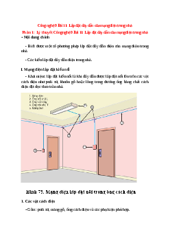 Lý thuyết Công nghệ 9 Bài 11 (mới 2024 + 10 câu trắc nghiệm): Lắp đặt dây dẫn của mạng điện trong nhà