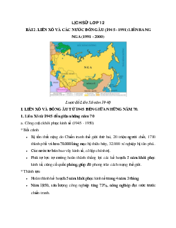 Lý thuyết môn Lịch sử 12 - bài 2: Liên Xô và các nước Đông Âu (1945 - 1991) - Liên Bang Nga (1991 - 2000) mới nhất