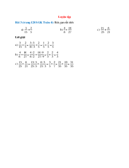 Rút gọn rồi tính 3/15+2/5; 4/6+18/27