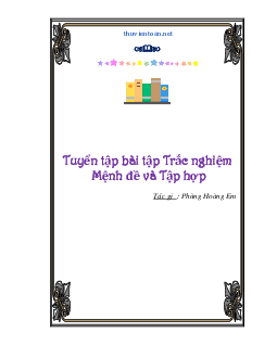 Bài tập Trắc nghiệm Mệnh đề và Tập hợp - Đại số 10