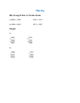 Đặt tính rồi tính: 4682 + 2305; 5247 + 2741