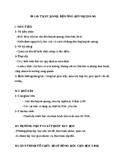 Giáo án Công Nghệ 8 Bài 40: Thực hành: Đèn ống huỳnh quang mới nhất - CV5512