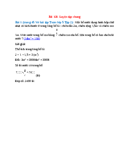 Một bể nước dạng hình hộp chữ nhật có kích thước ở trong lòng bể là: chiều dài 2m, chiều rộng 1,5m