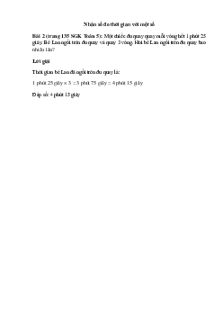 Một chiếc đu quay quay mỗi vòng hết 1 phút 25 giây. Bé Lan ngồi trên đu quay