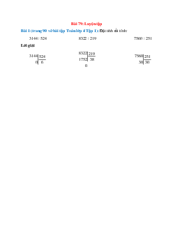 Đặt tính rồi tính: 3144 : 524; 8322 : 219; 7560 : 251