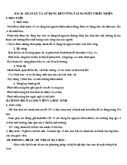 Giáo án Sinh học 12 Bài 46: Thực hành: Quản lý và sử dụng bền vững tài nguyên thiên nhiên mới nhất - CV5512