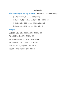 Điền dấu (> ; < ; =) thích hợp: 192,4 × 2 × 4,7 ………  384,8 × 4,6