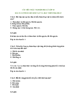Trắc nghiệm Địa Lí 10 Bài 19 có đáp án: Sự phân bố sinh vật và đất trên Trái Đất