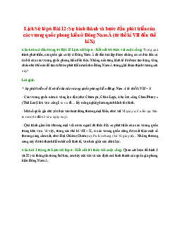Giải SGK Lịch Sử lớp 6 Bài 12 (Kết nối tri thức): Sự hình thành và bước đầu phát triển của các vương quốc phong kiến ở Đông Nam Á (từ thế kỉ VII đến thế kỉ X)