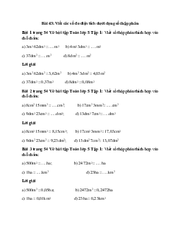 Vở bài tập Toán lớp 5 Tập 1 trang 54 Bài 43: Viết các số đo diện tích dưới dạng số thập phân