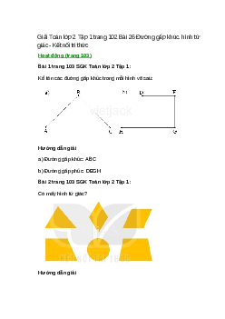 Giải SGK Toán lớp 2 Tập 1 trang 103, 104, 105 Bài 26: Đường gấp khúc. hình tứ giác | Kết nối tri thức