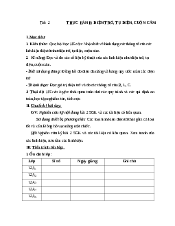 Giáo án công nghệ 12 thực hành: Điện trở, tụ điện, cuộn cảm mới nhất