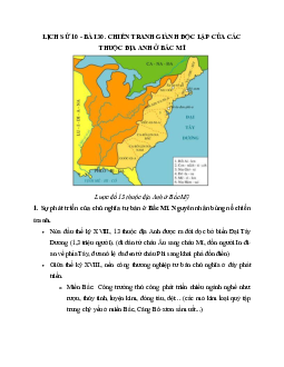Lý thuyết Lịch sử 10: Bài 30: Chiến tranh giành độc lập của các thuộc địa Anh ở Bắc Mĩ mới nhất