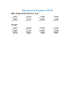 Tính: 64827 + 21957; 86149 + 12735; 37092 + 35864