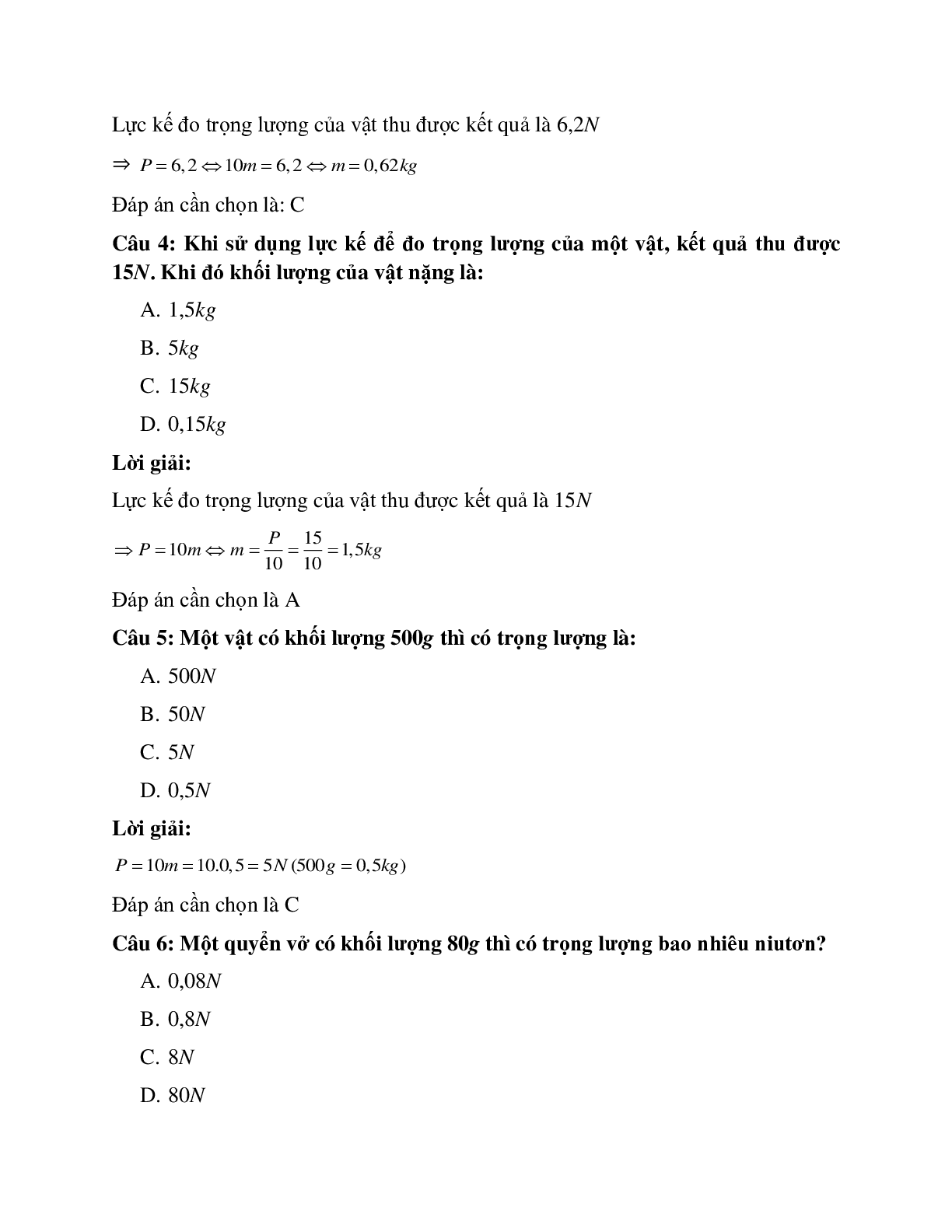 Trắc nghiệm Vật lý 6 Bài 10 có đáp án: Bài tập Lực kế - Phép đo lực - Trọng lượng và khối lượng (trang 2)