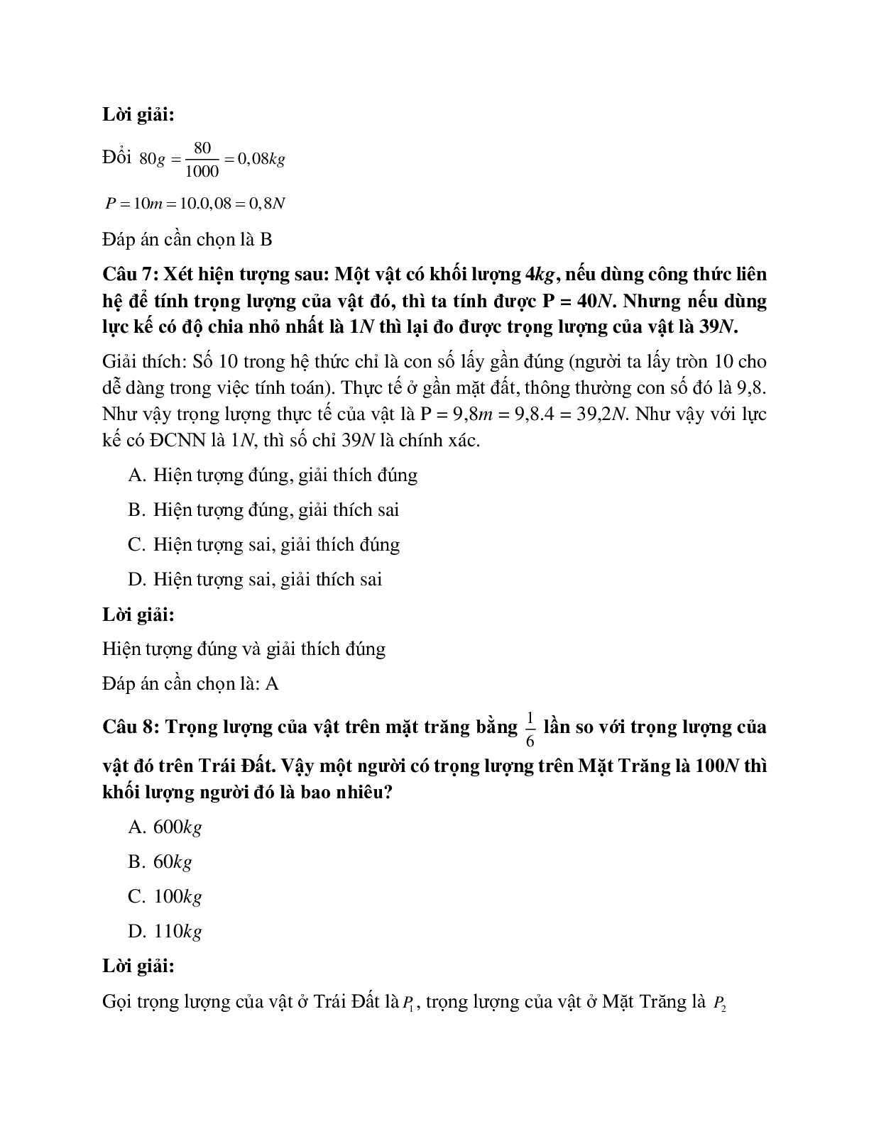 Trắc nghiệm Vật lý 6 Bài 10 có đáp án: Bài tập Lực kế - Phép đo lực - Trọng lượng và khối lượng (trang 3)