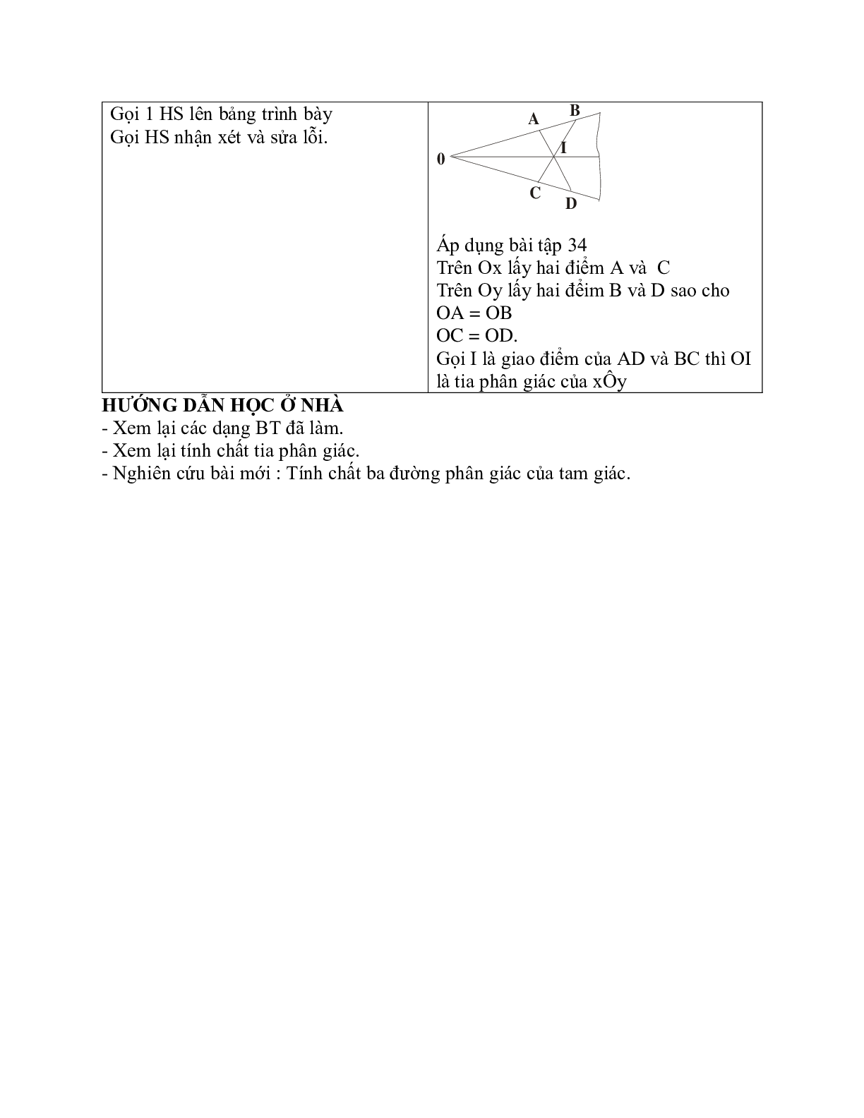 Giáo án Toán học 7 bài 5: Tính chất tia phân giác của một góc chuẩn nhất (trang 5)