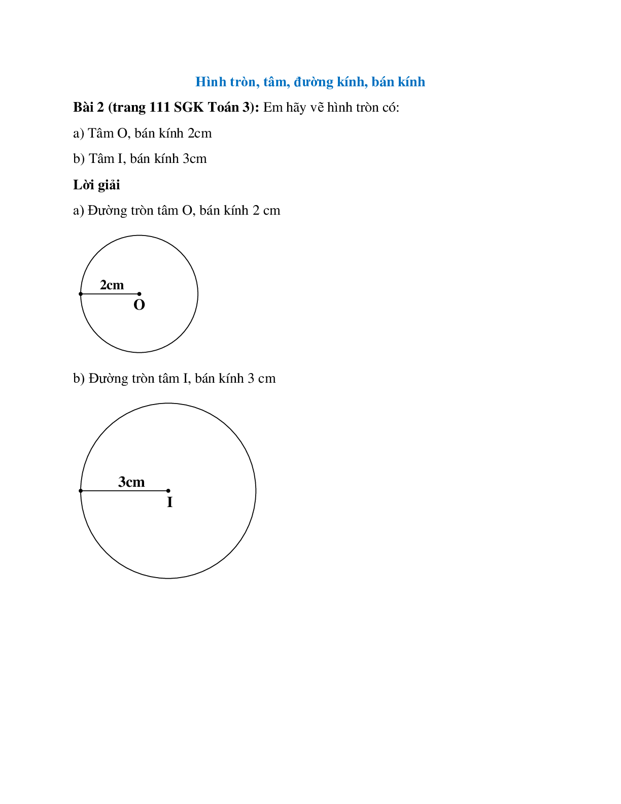 Em hãy vẽ hình tròn có: Tâm O, bán kính 2cm (trang 1)