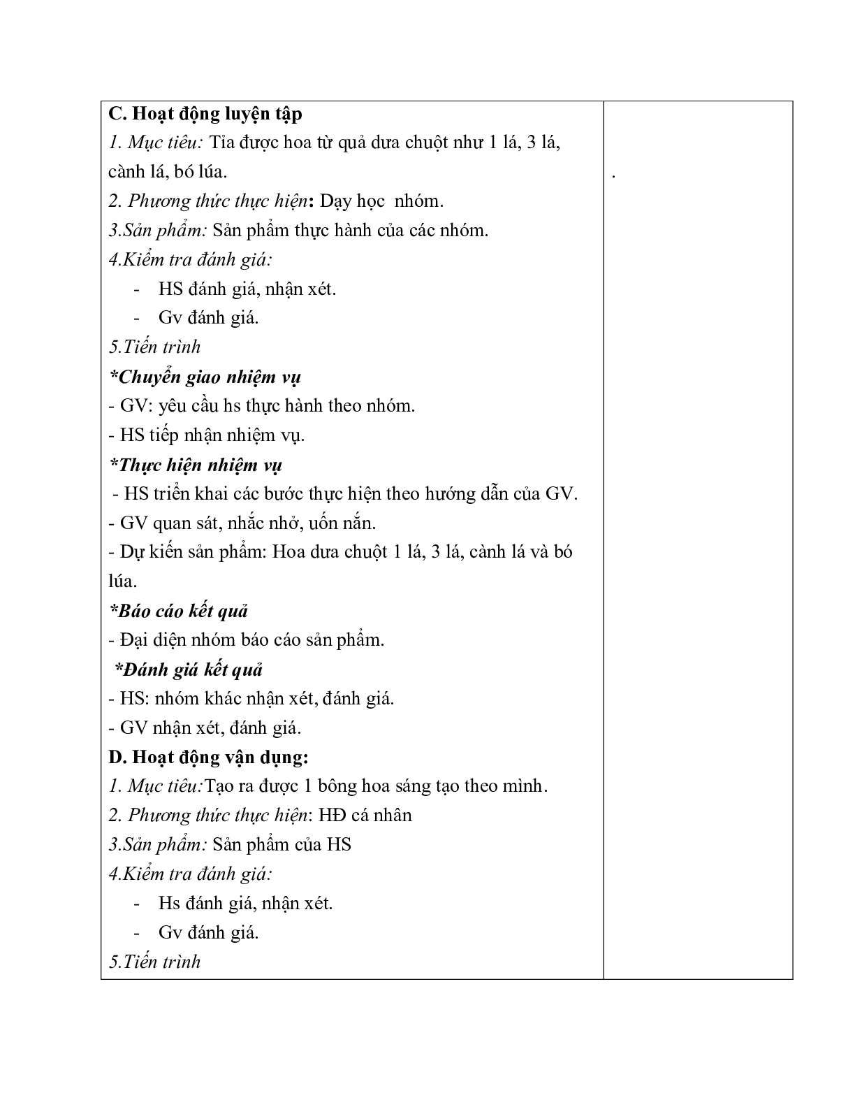 GIÁO ÁN CÔNG NGHỆ 6 BÀI 24: TH TỈA HOA TRANG TRÍ MÓN ĂN TỪ MỘT SỐ LOẠI RAU, CỦ, QUẢ (T2) MỚI NHẤT (trang 6)