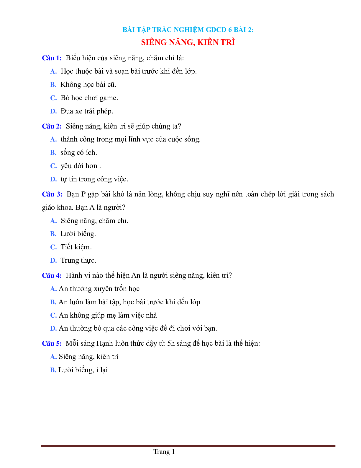 BÀI TẬP TRẮC NGHIỆM GDCD 6 BÀI 2: SIÊNG NĂNG, KIÊN TRÌ (trang 1)
