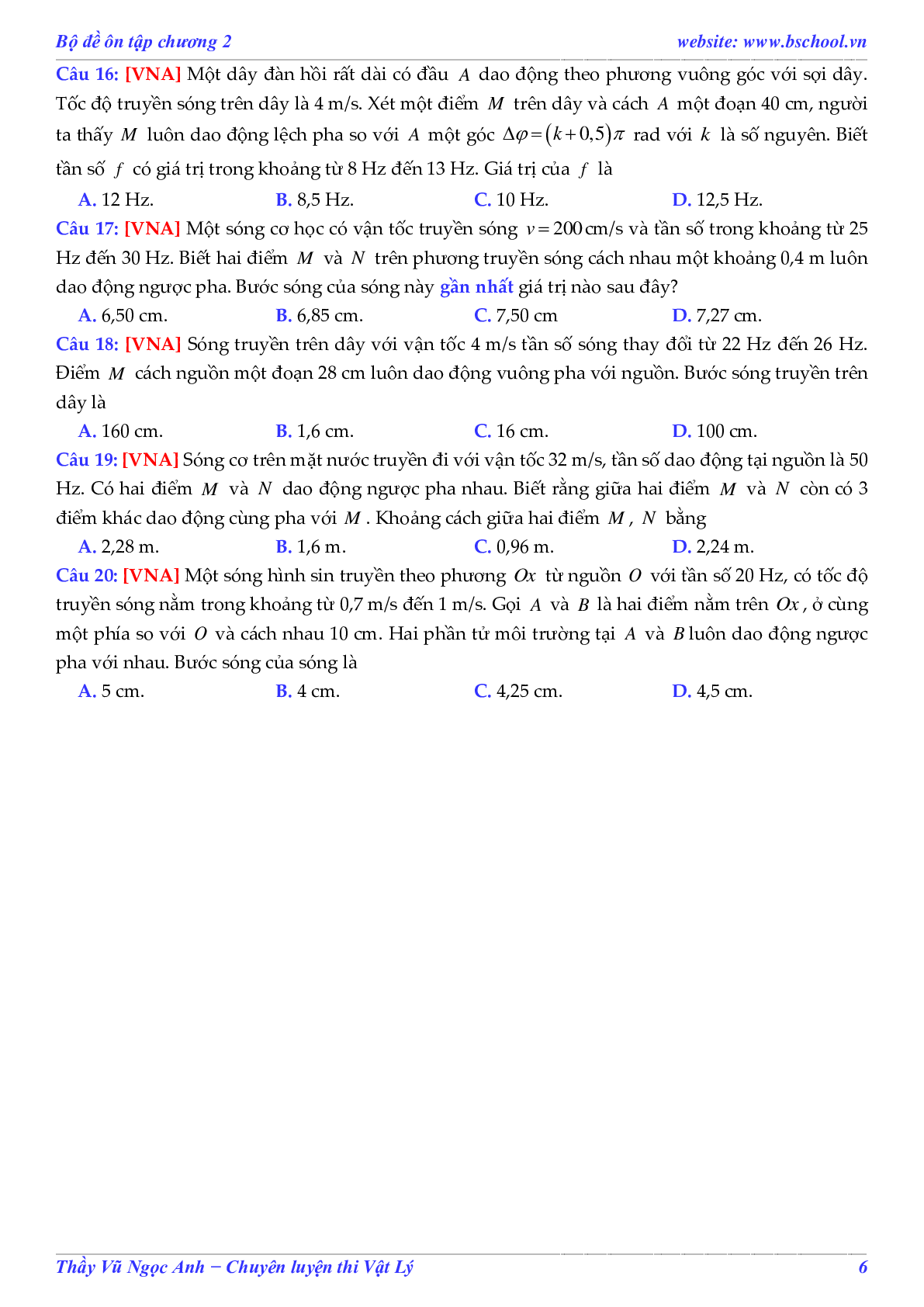 Đề Ôn Tập Sóng Cơ Và Phương Trình Sóng Cơ Đề Số 01 Môn Vật Lý Lớp 12 (trang 6)