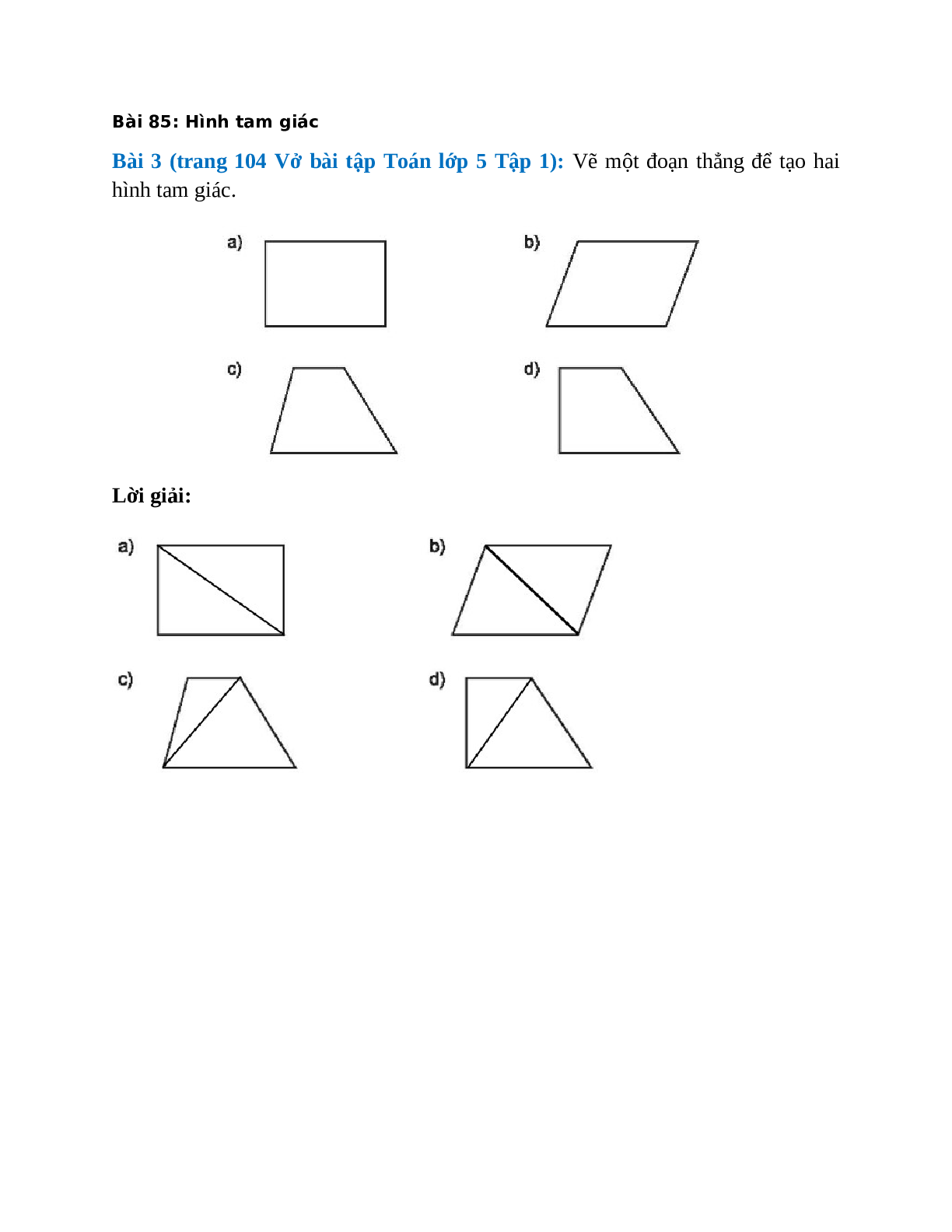 Vẽ một đoạn thẳng để tạo hai hình tam giác (trang 1)